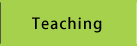 Teaching